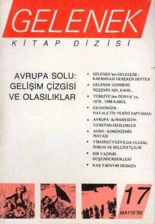 Gelenek Kitap Dizisi "Avrupa Solu: Gelişim Çizgisi ve Olasılıklar" Yıl: 1988 Sayı: 17