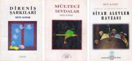 Mete Alpsar Şiir Seti 2 Kitap Takım (Birinci Baskılar) / Mülteci Sevdalar + Siyah Alevler Havzası / Madenci Yüreğinde Kömür Akı