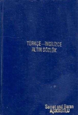 Türkçe - İngilizce Altın Sözlük / 1990 Yılı Deri Ciltli İlk Baskısı
