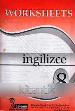 İNGİLİZCE 8. SINIF WORKSHEETS / YAPRAK TEST