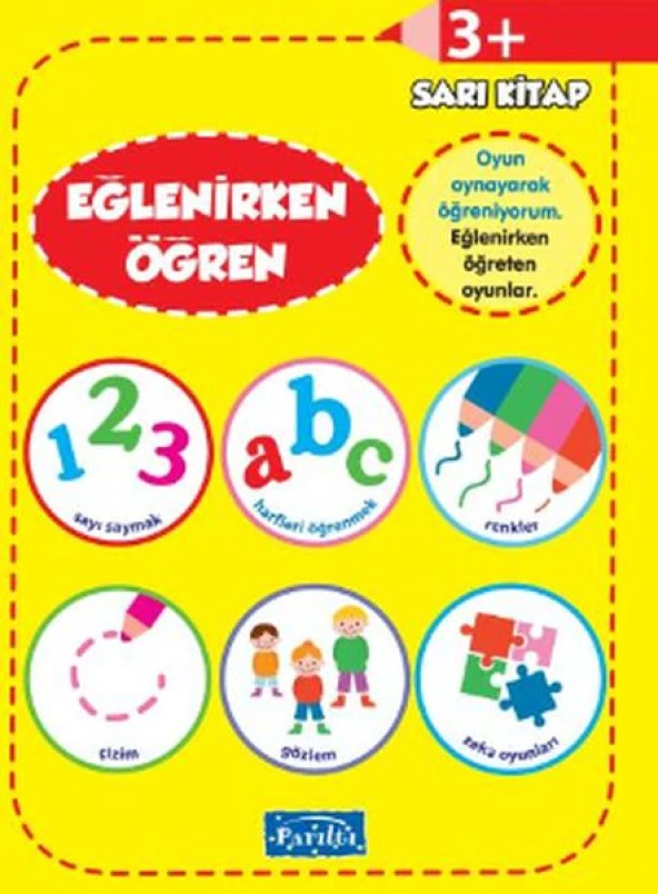 Eğlenirken Öğren Sarı Kitap 3+