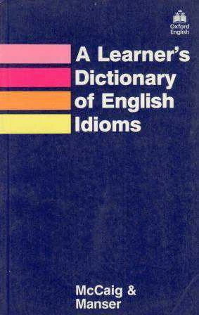 A Learner's Dictionary Of English Idioms (1986 Yılı İlk Baskısı)