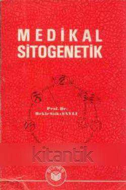Medikal Sitogenetik / 1990 Yılı İlk Baskısı