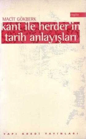 Kant ile Herder'in Tarih Anlayışları / 1997 Yılı İlk Baskısı