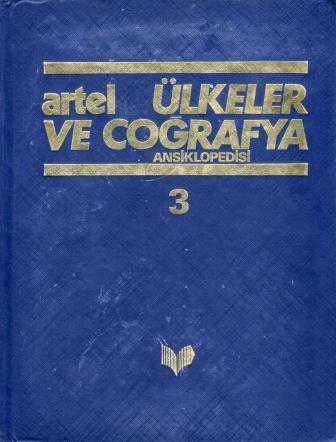 Artel Ülkeler ve Coğrafya Ansiklopedisi Cilt 3 - Deri Ciltli Renkli, Resimli Baskısı