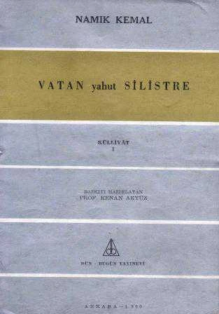 Vatan Yahut Silistre (1960 Yılı Birinci Baskısı)