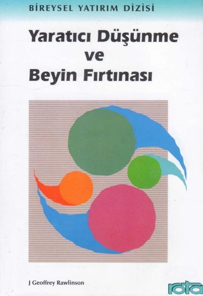 Yaratıcı Düşünme ve Beyin Fırtınası / Bireysel Yatırım Dizisi - Osman Değirmen Çevirisi - 1995 Yılı İlk Baskısı