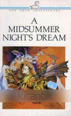 New Swan Shakespeare Series / A Midsummer Night's Dream (1987 Yılı İkinci Baskısı)