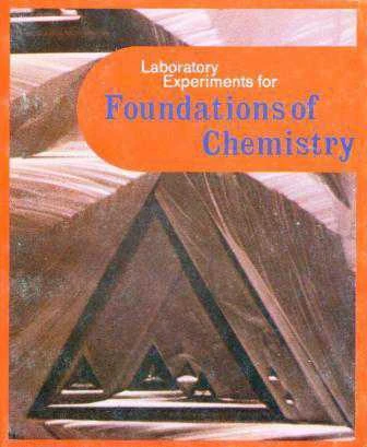 Laboratory Experiments For Foundations Of Chemistry