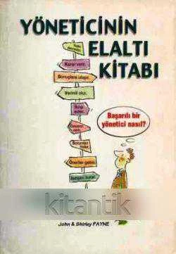 Yöneticinin Elaltı Kitabı / 2000 Yılı İlk Baskısı