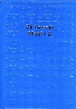 Bir Gecelik Misafir Cilt 2 - Hayrullah Örs Çevirisi - 1967 Yılı Deri Ciltli İlk Baskısı