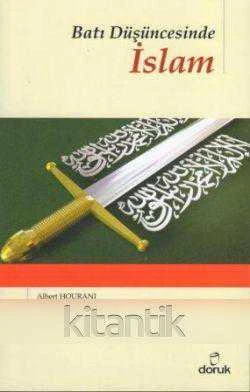 BATI DÜŞÜNCESİNDE İSLAM