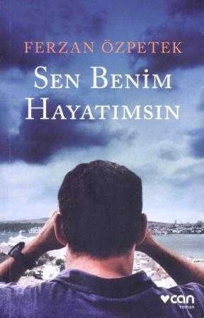 Sen Benim Hayatımsın / İtalyanca Aslından Çeviren Şemsa Gezgin - 2015 Yılı İlk Baskısı