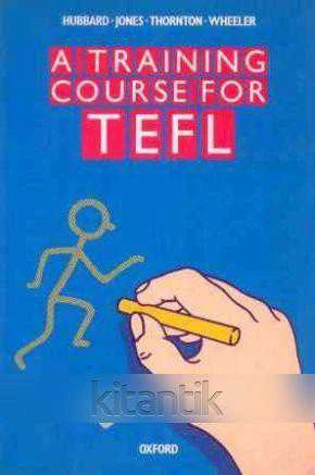 A TRAINING COURSE FOR TEFL
