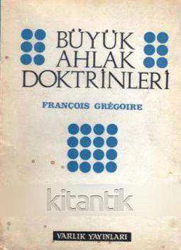 Büyük Ahlak Doktrinleri - 1971 Yılı İlk Baskısı - Cemal Süreya Çevirisi