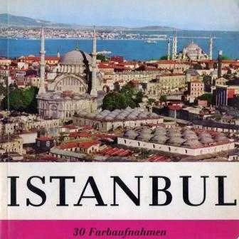 İstanbul With 30 Farbaufnahmen (1961 Yılı Kuşe Kağıfa, Renkli, Resimli, İlk Baskısı)