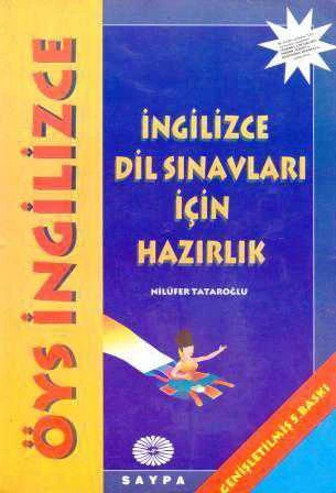 ÖYS İngilizce - Tüm İngilizce Dil Sınavları İçin Hazırlık