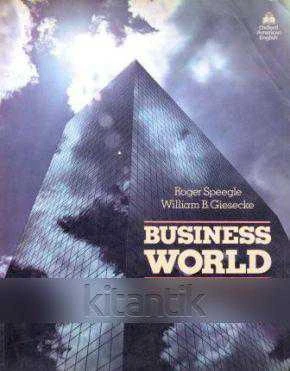 Business World / A Collection Of Readings On Cobtemporary Issues