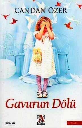 Gavurun Dölü - 2015 Yılı Üçüncü Baskısı