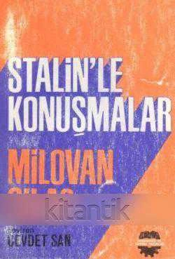 Stalin'le Konuşmalar - 1977 Yılı İlk Baskısı - Cevdet San Çevirisi