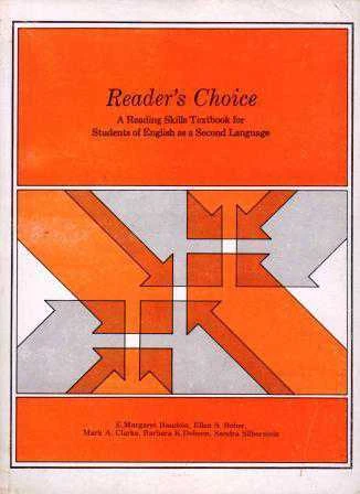 Reader's Choice (A Reading Skills Textbook For Students Of English As A Second Language) 1988 Yılı İlk Baskısı