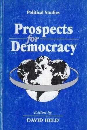 Prospects for Democracy / Politicial Studies - 1992 Yılı İlk Baskısı