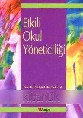 Etkili Okul Yöneticiliği