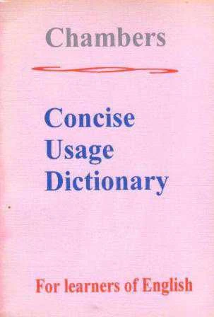 Chambers Concise Usage Dictionary For Learners Of English / 1986 Yılı İlk Baskısı