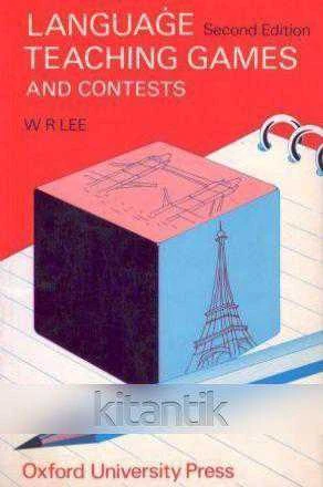 Language Teaching Games and Contests (Second Edition) / 1982 Yılı İkinci Baskısı)