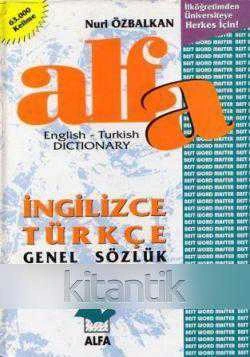 Alfa İngilizce Türkçe Genel Sözlük Ciltli 1. Hamur Kağıda Baskı 1998 Yılı İlk Baskısı
