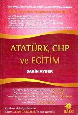 Atatürk, CHP ve Eğitim "CHP'nin Eğitim Politikaları" (1923 - 2015) - 2014 Yılı Ciltli 7. Baskısı
