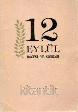 12 Eylül Öncesi ve Sonrası - 1981 Yılı İlk Baskısı