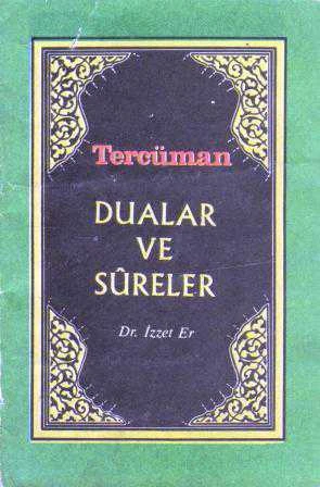 Dualar ve Sureler (1987 Yılı Birinci Baskısı)