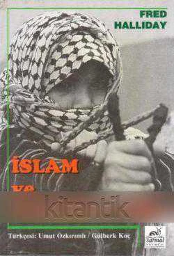 İSLAM VE ÇATIŞMA MİTİ