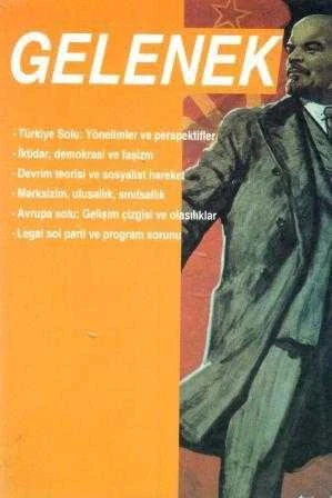 Gelenek 3. Cilt "Türkiye Solu: Yöntemler ve Perspektifler" / 1997 Yılı İlk Baskısı