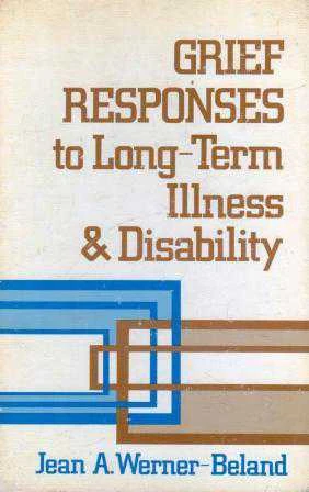 Grief Responses to Long - Term Illness & Disability - 1980 Yılı Ciltli İlk Baskısı