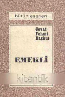 İnkılap Yayınları Cevat Fehmi Başkut Tiyatro Seti 2 Kitap Takım (Tablodaki Adam + Emekli) 1972 Yılı İlk Baskıları