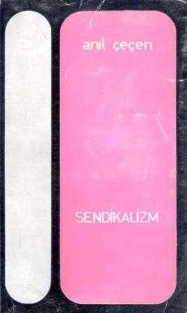 Sendikalizm / 1970 Yılı İlk Baskısı