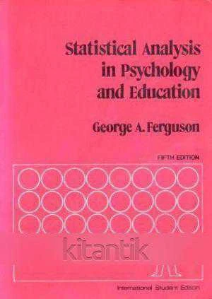 Statistical Analysis in Psychology and Education (1982 Yılı 5. Baskısı)