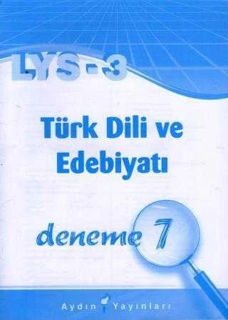 LYS - 3 Türk Dili ve Edebiyatı Deneme 7