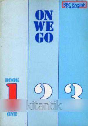 On We Go Book 1 - 2 - 3 (A Series Of Elementary English Lessons) - Part One,Two,Three Units 01-30 (3 Book Set)