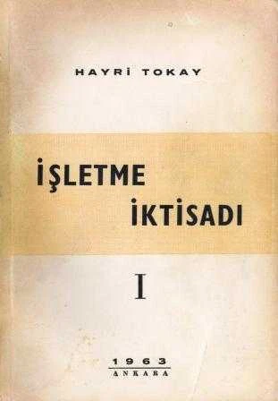 İşletme İktisadı 1 - 1963 Yılı İkinci Baskısı