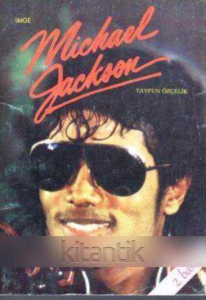 Michael Jackson "18 x 38 cm Arkalı Önlü Posteri ile" - 1984 Yılı İkinci Baskısı