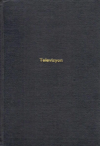 Televizyon / Program Yapımı ve Yönetimi - 1976 Yılı Bez Ciltli, İlk Baskısı