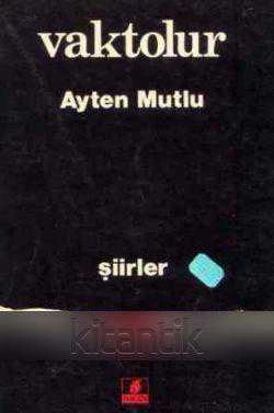 Vaktolur "Şiirler" / 1986 Yılı İlk Baskısı