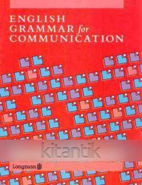 ENGLISH GRAMMAR FOR COMMUNICATION