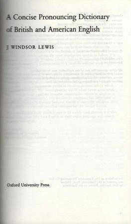 A Concise Pronouncing Dictionary Of British and American English (1979 Yılı Bez Ciltli İlk Baskısı İlk Baskısı)