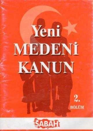 Yeni Medeni Kanun 2. Bölüm