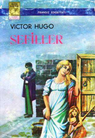 Sefiller 1 - Nesrin Altınova Çevirisi - 1976 Yılı İlk Baskısı