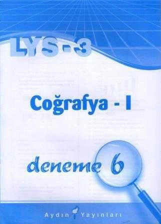 LYS - 3 Coğrafya 1 Deneme No: 6